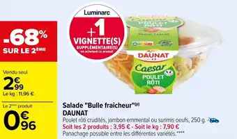 Carrefour Market DAUNAT salade "bulle fraîcheur" offre