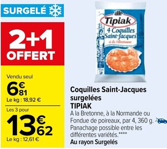 Carrefour Market TIPIAK coquilles saint-jacques surgelées offre