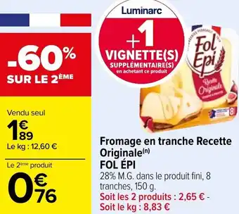 Carrefour Market FOL ÉPI fromage en tranche recette originale offre