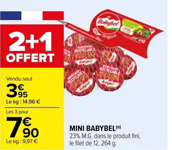 Carrefour Market MINI BABYBEL offre