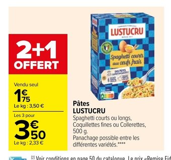 Carrefour Market Pâtes Lustucru offre