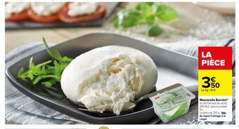 Carrefour Market Mozzarella Burrata offre
