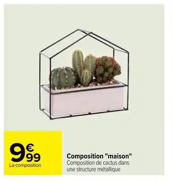 Carrefour Market Composition "Maison" offre