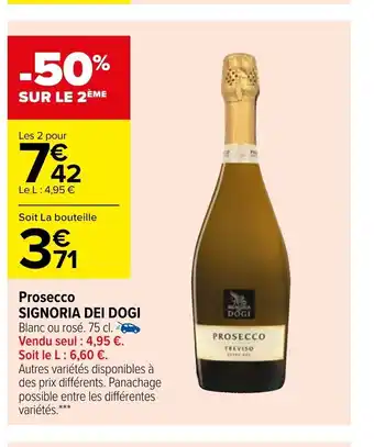 Carrefour Market Prosecco Signoria Dei Dogi offre