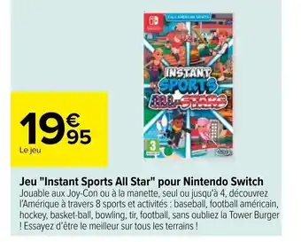 Carrefour Market Jeu "Instant Sport All Star" Pour Nintendo Switch offre