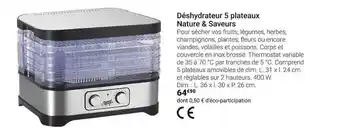 Gamm vert Déshydrateur 5 Plateaux Nature & Saveurs offre