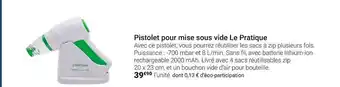 Gamm vert Pistolet Pour Mise Sous Vide Le Pratique offre
