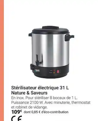 Gamm vert Stérilisateur électrique 31l Nature & Saveurs offre