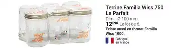 Gamm vert Terrine Familia Wiss 750 Le Parfait offre