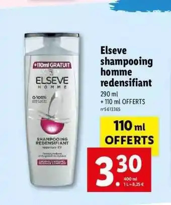 Lidl Elseve Shampooing Homme Redensifiant offre