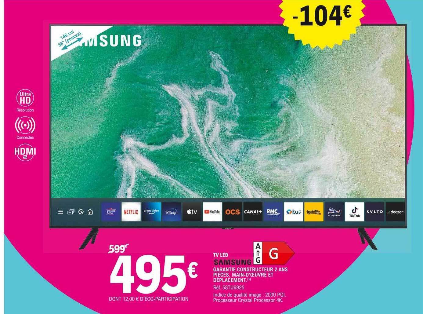 Promo Tv Led Samsung chez E.Leclerc