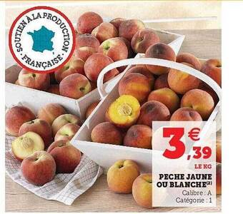 U Express Pèche Jaune Ou Blanche offre