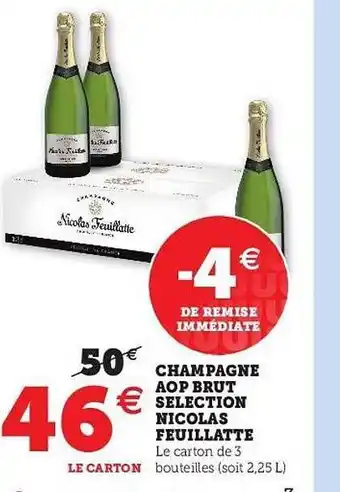 U Express Champagne Aop Brut Sélection Nicolas Feuilatte offre
