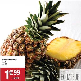 Cora x Carrefour Ananas Extra Sweet offre