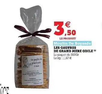 Super U Les Gaufres De Grands Mère Odile offre