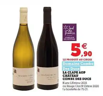Super U La Clape Aop Château Combe Des Ducs offre