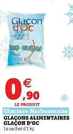 Super U Glaçons Alimentaires Glaçon D'oc offre