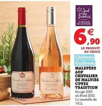 Super U Malepère Aop Chevalier De Malviés Cuvée Tradition offre