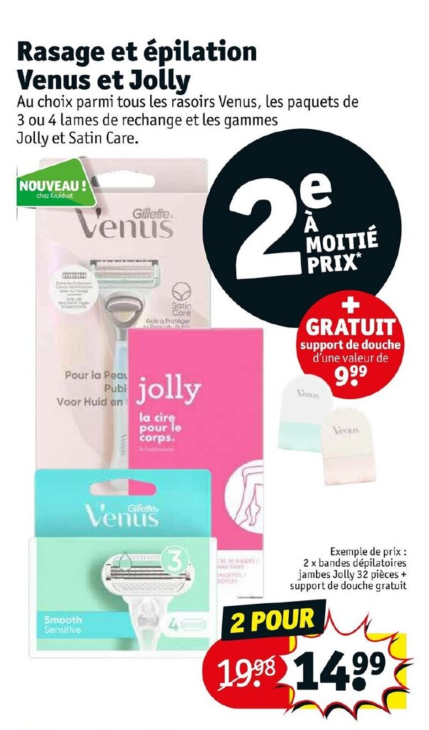 Promo Rasage et épilation venus et jolly chez Kruidvat