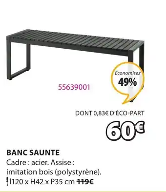 JYSK Banc saunte offre