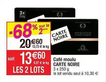 Cora x Carrefour Café Moulu Carte Noire offre