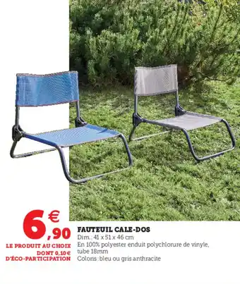 Hyper U Fauteuil cale-dos offre