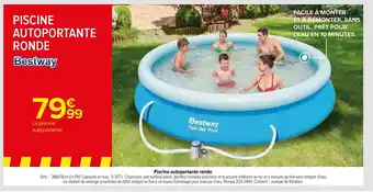 Carrefour BESTWAY piscine autoportante ronde offre