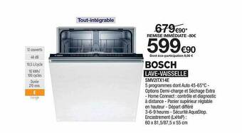 Proxi Confort Bosch Lave-vaisselle offre