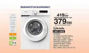 Proxi Confort Lave-linge Lfv162w Vedette offre