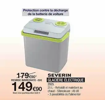 Proxi Confort Severin Glacière électrique offre
