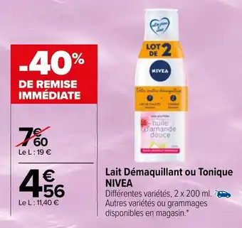 Carrefour NIVEA lait démaquillant ou tonique offre