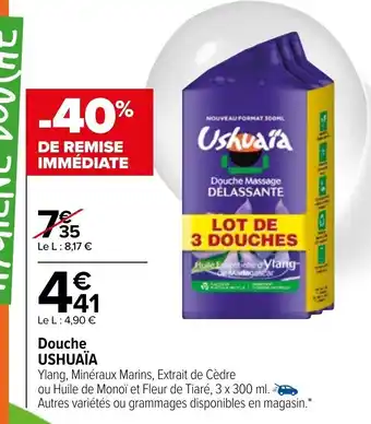 Carrefour USHUAIA douche offre