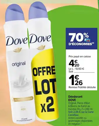 Carrefour DOVE déodorant offre