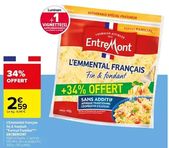 Carrefour ENTREMONT l'emmental français fin & fondant "format familial" offre