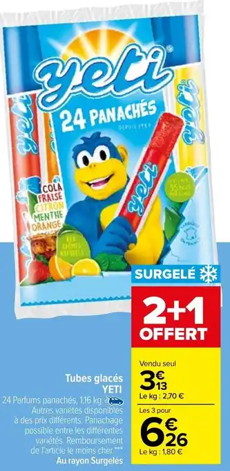 Carrefour YETI tubes glacés offre