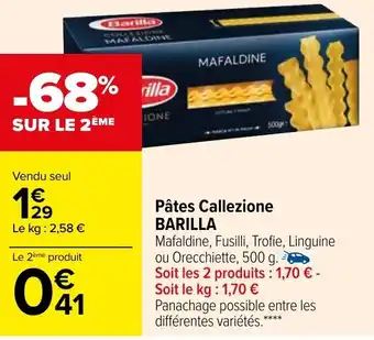 Carrefour BARILLA pâtes callezione offre