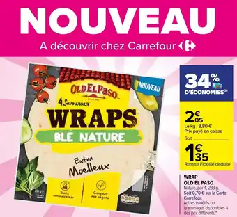 Carrefour WRAP OLD EL PASO offre