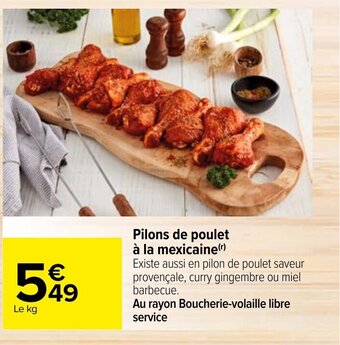 Carrefour Pilons de poulet à la mexicaine offre