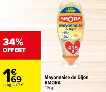 Carrefour AMORA mayonnaise de dijon offre