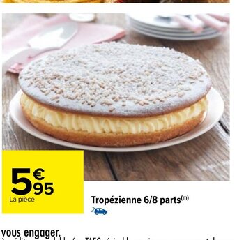 Carrefour Tropézienne 6/8 Parts offre