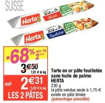 Migros Tarte En Or Pâte Feuilletée Sans Huile de Palme Herta offre