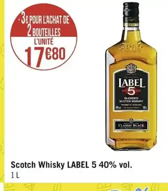 Casino Supermarchés Scotch Whisky Label 5 40%vol offre