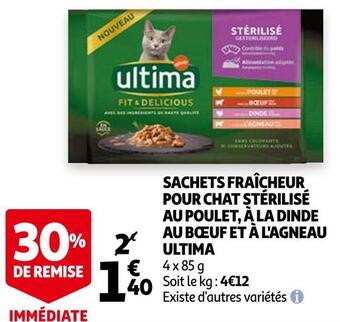 Auchan Ultima sachets fraîcheur pour chat stérilisé au poulet, à la dinde au bœuf et à l'agneau offre