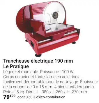 Gamm vert Le pratique trancheuse électrique 190 mm offre