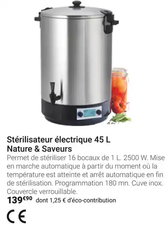 Gamm vert Nature & saveurs stérilisateur électrique 45 l offre