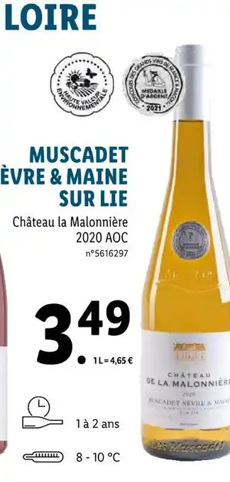 Lidl Château la malonnière muscadet sèvre & maine sur lie offre