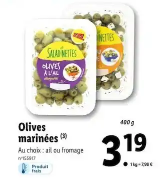Lidl Saladinettes olives marinées offre