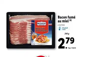 Lidl Mcennedy bacon fumé au miel offre