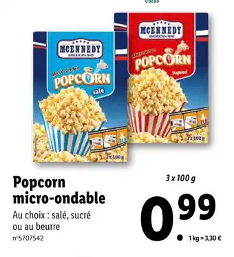 Lidl Mcennedy popcorn micro‑ondable offre