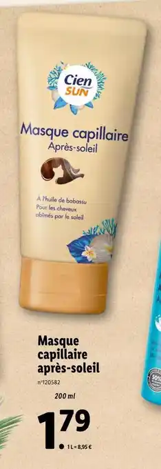 Lidl Cien masque capillaire après-soleil offre